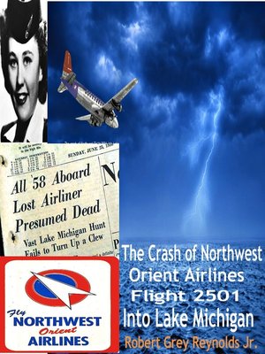 cover image of The Crash of Northwest Orient Airlines Flight 2501 Into Lake Michigan